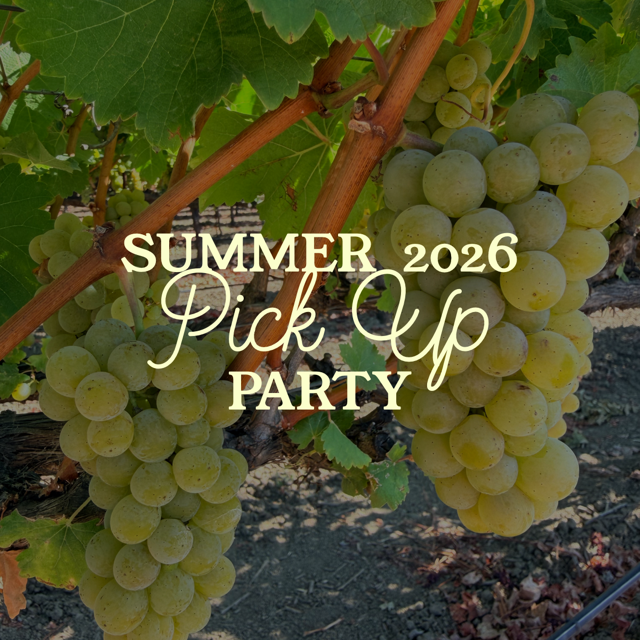Summer 2026 Wine Club Pick Up Party
